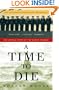 A Time to Die: The Untold Story of the Kursk Tragedy