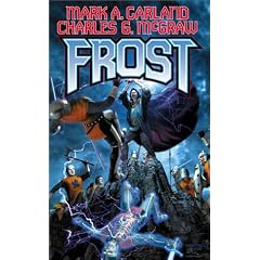 Frost by Mark A. Garland and Charles G. McGraw