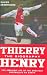 Book Thierry Henry: The Biography