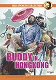 Buddy in Hongkong - Bud Spencer