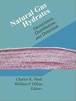 Natural Gas Hydrates: Occurrence, Distribution, and Detection