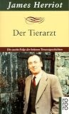Der Tierarzt: Die zweite Folge der heiteren Tierarztgeschichten