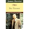 Der Tierarzt: Die zweite Folge der heiteren Tierarztgeschichten
