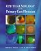 Ophthalmology for the Primary Care Physician by  ISBN 0815188986