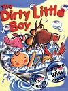 The Dirty Little Boy