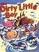 Books : The Dirty Little Boy