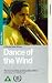 Dance of the Wind [VHS] [1998]