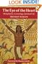 The Eye of the Heart: Metaphysics, Cosmology, Spiritual Life (Library of Traditional Wisdom)