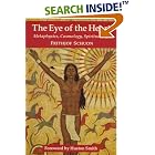 Click here to buy The Eye of the Heart: Metaphysics, Cosmology, Spiritual Life (Library of Traditional Wisdom) by  Frithjof Schuon.
