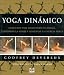 Book Yoga Dinamico / Dynamic Yoga: Ejercicios Para Mantenerse En Forma / The Ultimate Workout that Chills your Mind as it Charges your Body