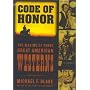 Code of Honor: The Making of Three Great American Westerns
