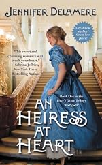 An Heiress at Heart (Love's Grace)