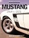 Mustang 1964-1/2 - 1973: Bk. M2187 (Color History)