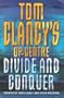 Tom Clancy's Op-Center : Divide and Conquer