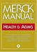 The Merck Manual of Health & Aging: The Comprehensive Guide to the Changes and Challenges of Aging- for Older Adults and Those Who Care For and About Them by  ISBN 0911910360