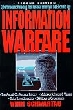 View Book 'Information Warfare: Cyberterrorism : Protecting Your Personal Security in the Electronic Age'