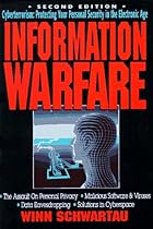 Information Warfare: Second Edition
