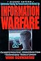 Information Warfare: Cyberterrorism : Protecting Your Personal Security in the Electronic Age Information Warfare: Cyberterrorism : Protecting Your Personal Security in the Electronic Age