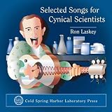 Selected Songs for Cynical Scientists