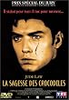 La Sagesse des crocodiles