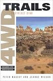4Wd Trails: Southeast Utah (4WD Trails)