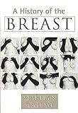 A history of the breast
