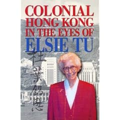 Colonial Hong Kong in the Eyes of Elsie Tu
