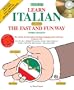 Learn Italian the Fast and Fun Way (book and CDs)