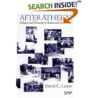Click here to buy After Atheism: Religion and Ethnicity in Russia and Central Asia (Caucasus World) by  David C. Lewis.