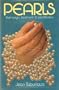 Pearls: Their Origin, Treatment and Identification
