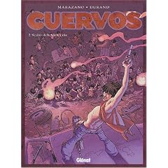 Cuervos, tome 2 : Sicaire de la Sainte Coke