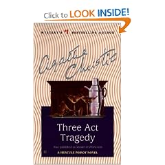 Three Act Tragedy (Hercule Poirot Mysteries)