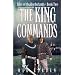 The King Commands: Tales of the Borderlands Book Two