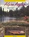 Book Alpine Angler:  A Flyfisher's Guide to the Western Wilderness