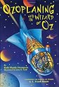 Ozoplaning With the Wizard of Oz