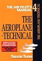 The Air Pilot's Manual: The Aeroplane-Technical (Air Pilot's Manual Series)