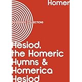 hesiod the homeric hymns and homerica