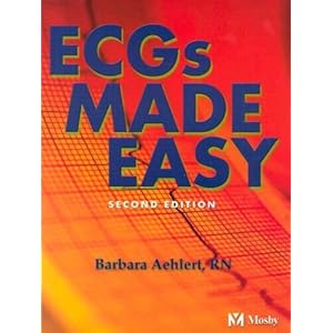 ECG's Made Easy - Barbara J Aehlert RN BSPA 