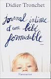 Journal intime d'un b�b� formidable