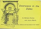 Doorways in the dales