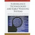 Surveillance Technologies and Early Warning Systems: Data Mining Applications for Risk...