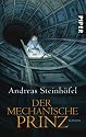 Der mechanische Prinz: Roman