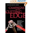 Campaigns on the Cutting Edge