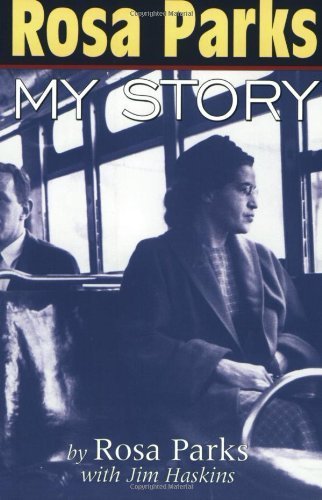 Rosa Parks: My Story by Rosa Parks (1999-01-01)