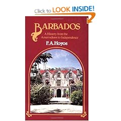 Barbados: A History from Amerindians to Independence