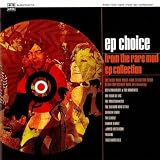 Ep Choice - From The Rare Mod EP Collection