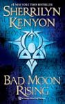 Bad Moon Rising: A Dark-Hunter Novel...