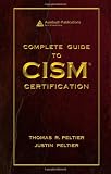Complete Guide to CISM Certification