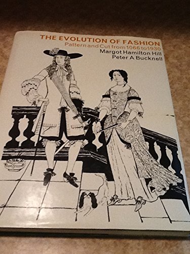 The Evolution of Fashion: Pattern and Cut from 1066 to 1930