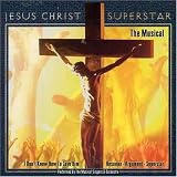  - Jesus Christ Superstar the Mus
